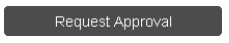 Request_Approval_button.PNG